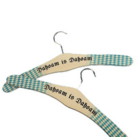 Coat Hanger- Dahoam Is Dahoam (Home Is Home)