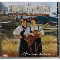 Cd - Christl & Evelyn - Aus Dem Pillerseetal In Tirol"