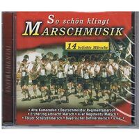 CD - So schon klinght Marschmusik