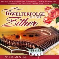 CD - 16 Welterfolge auf der Zither